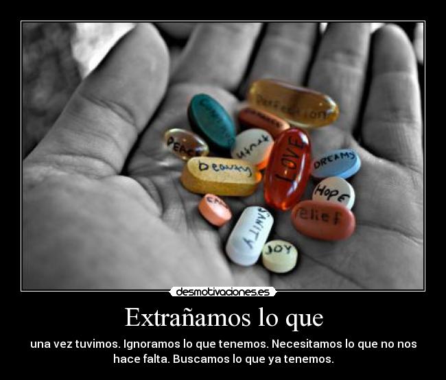 Extrañamos lo que - 