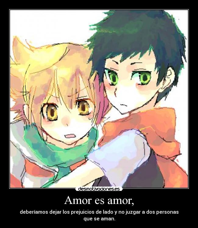Amor es amor, -