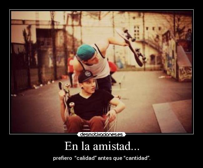 En la amistad... - 