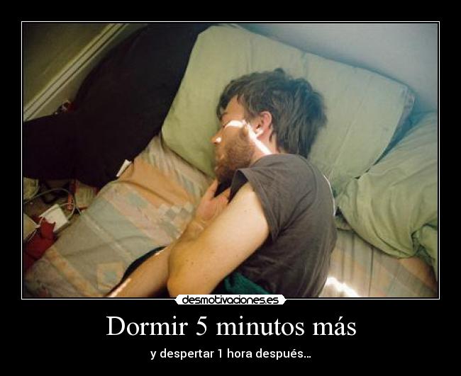 Dormir 5 minutos más -