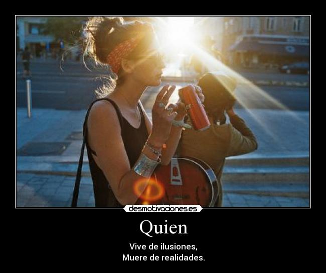 Quien -