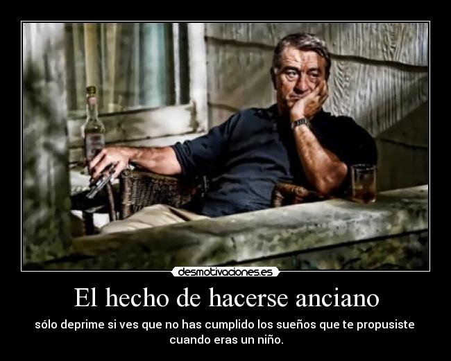 El hecho de hacerse anciano -