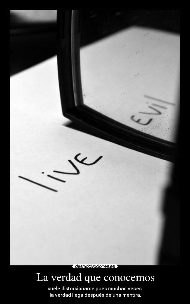 La verdad que conocemos - 