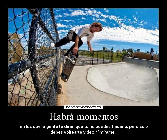 Habrá momentos -