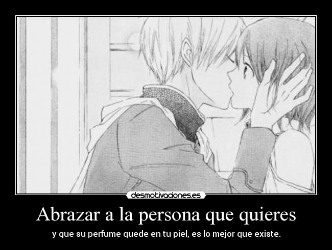 Abrazar a la persona que quieres -