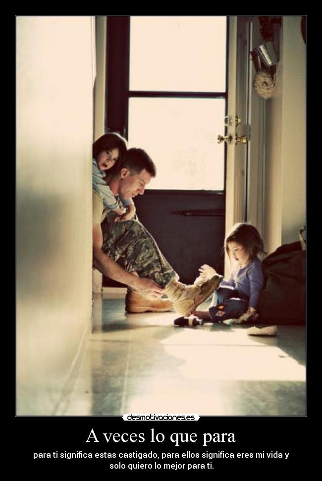 A veces lo que para -