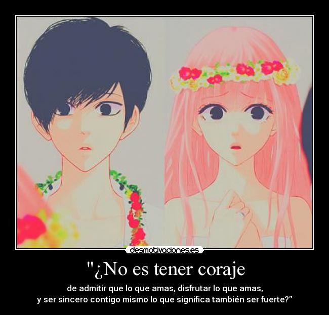 ¿No es tener coraje - 