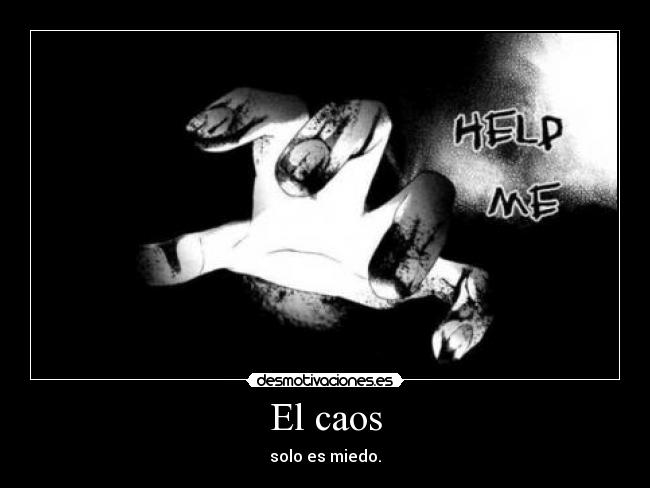 El caos - 