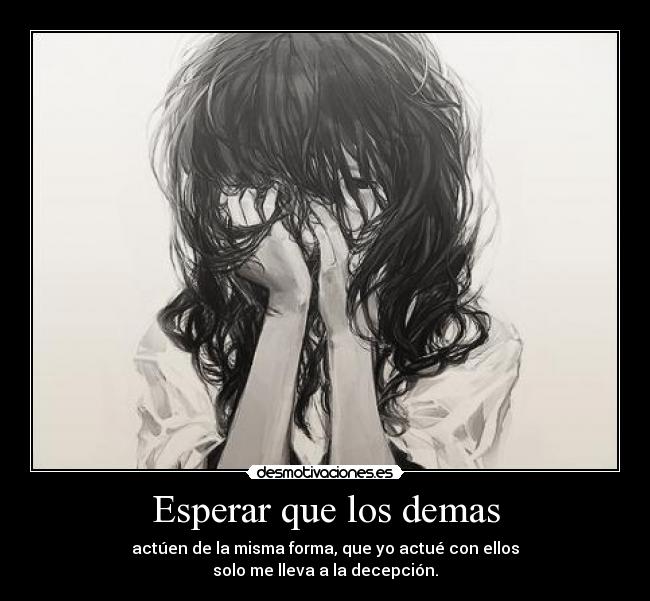 Esperar que los demas -