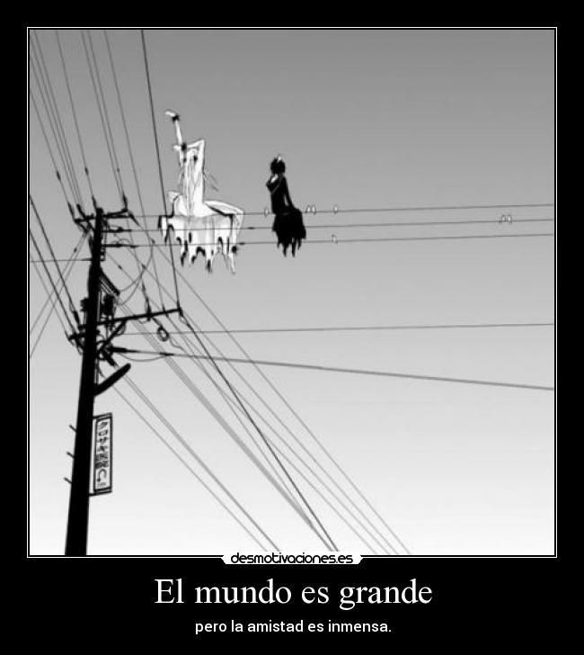 El mundo es grande - 