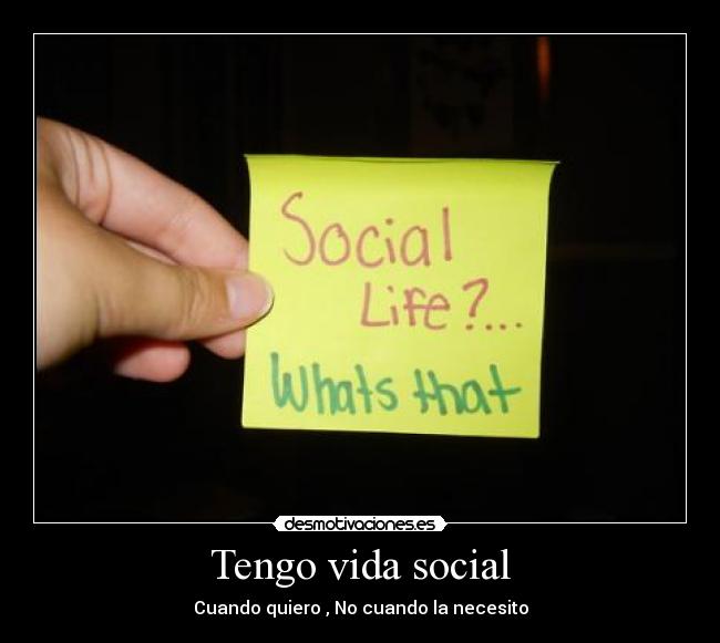 Tengo vida social - 
