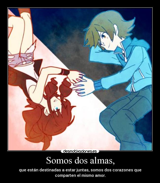 Somos dos almas, - 