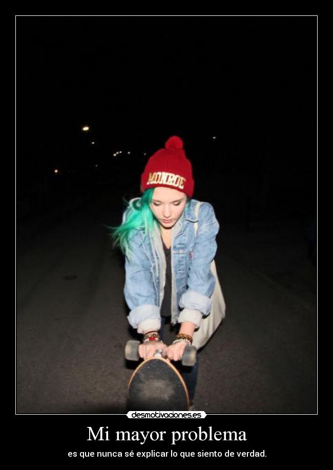 Mi mayor problema -