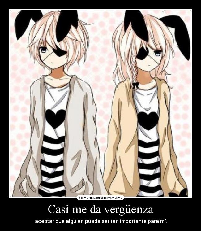 Casi me da vergüenza - 