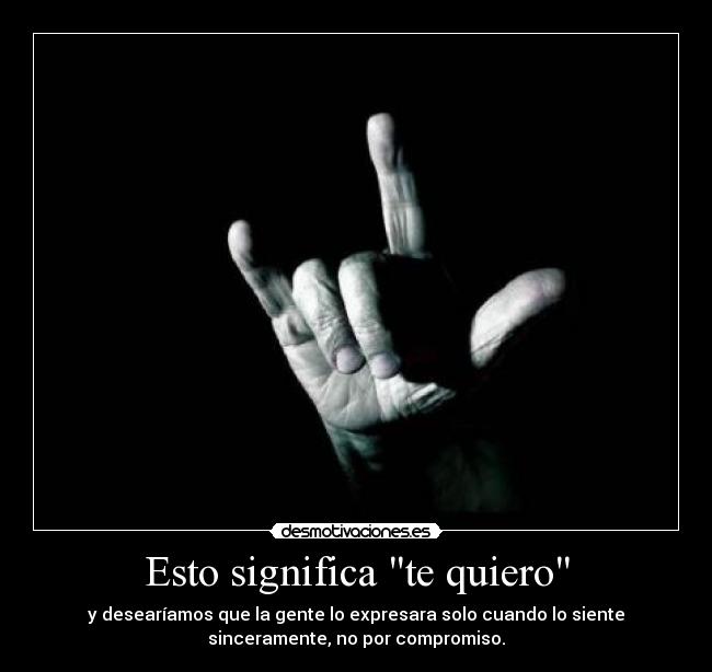 Esto significa te quiero - 