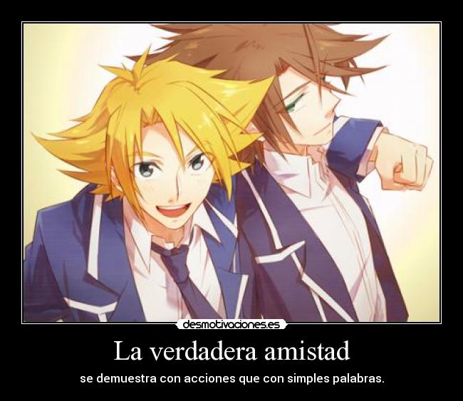 La verdadera amistad - 