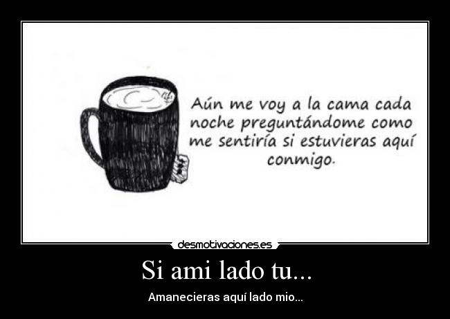 carteles ojala pudiera segundo mas tenerte conmigo 111220983 desmotivaciones