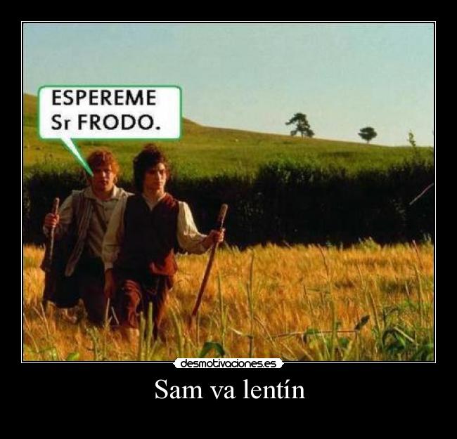 carteles sam lentin san valentin sodomia con frodo normalman desmotivaciones