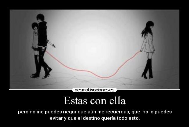 Estas con ella - 