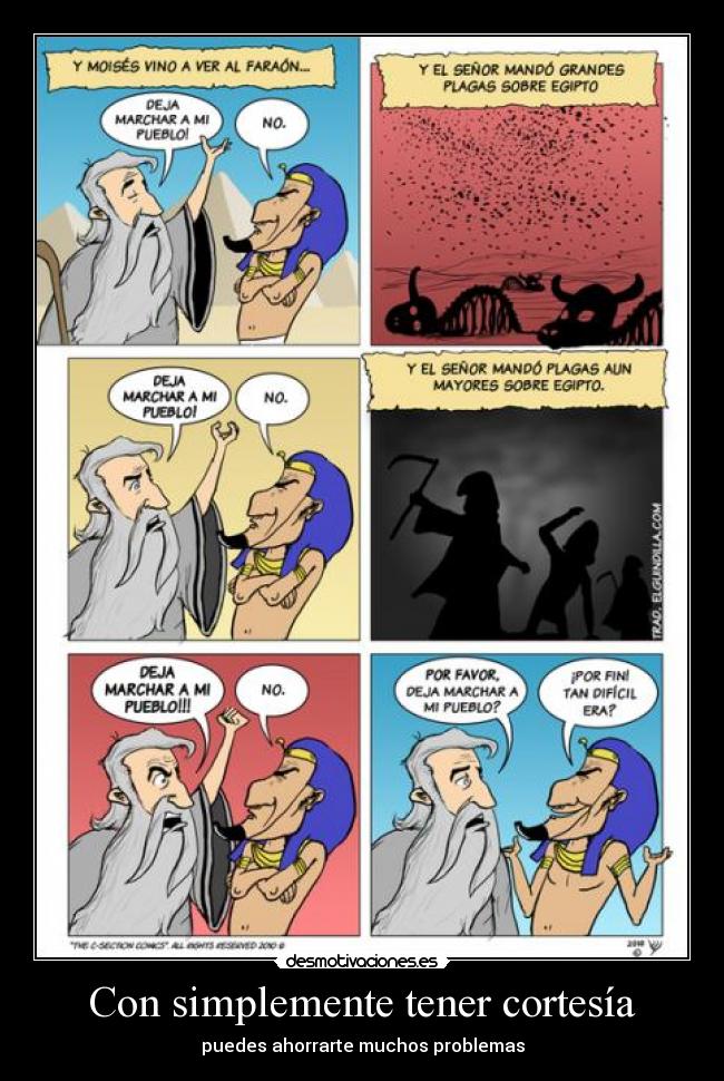 Con simplemente tener cortesía - puedes ahorrarte muchos problemas