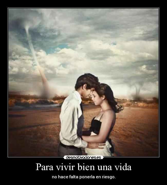 Para vivir bien una vida - 