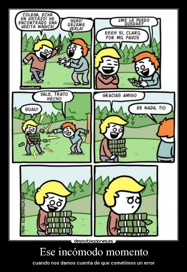 Ese incómodo momento - cuando nos damos cuenta de que cometimos un error