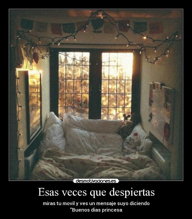 Esas veces que despiertas - 
