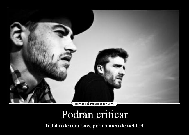 Podrán criticar - 