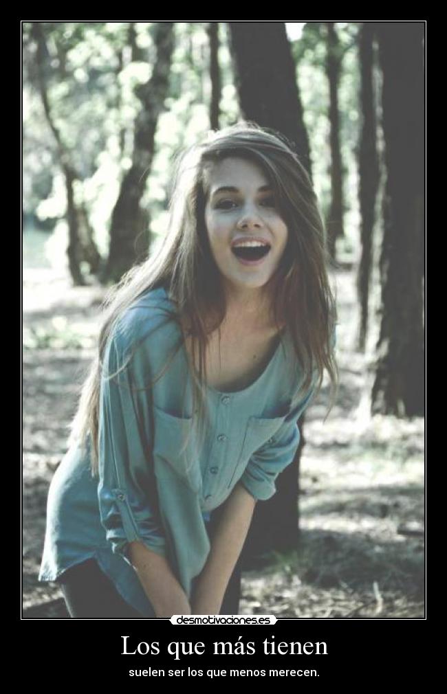 Los que más tienen -