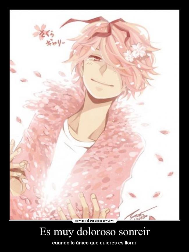 Es muy doloroso sonreir - 