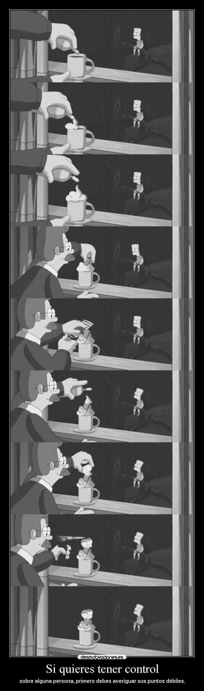 Si quieres tener control -