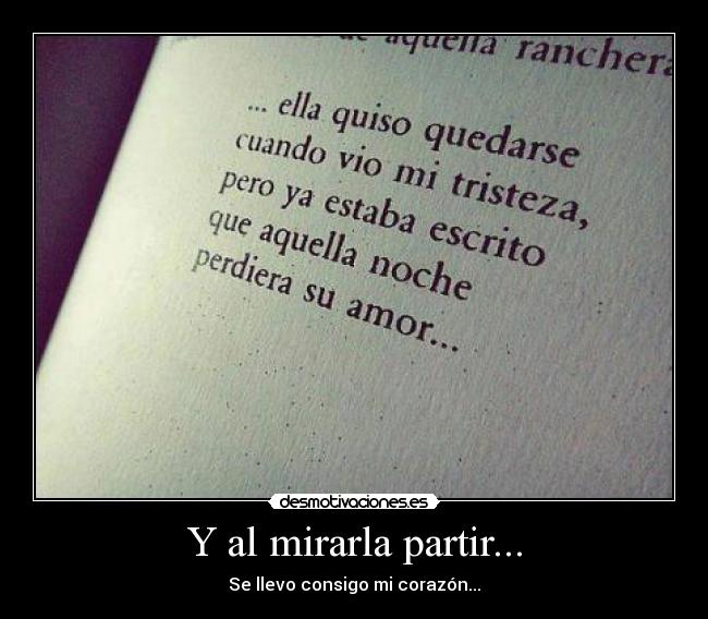 Y al mirarla partir... -