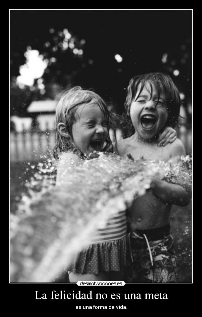carteles felicidad ninos divirtendose felicidad desmotivaciones