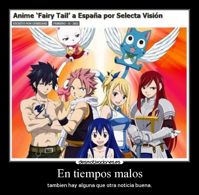 En tiempos malos - tambien hay alguna que otra noticia buena.