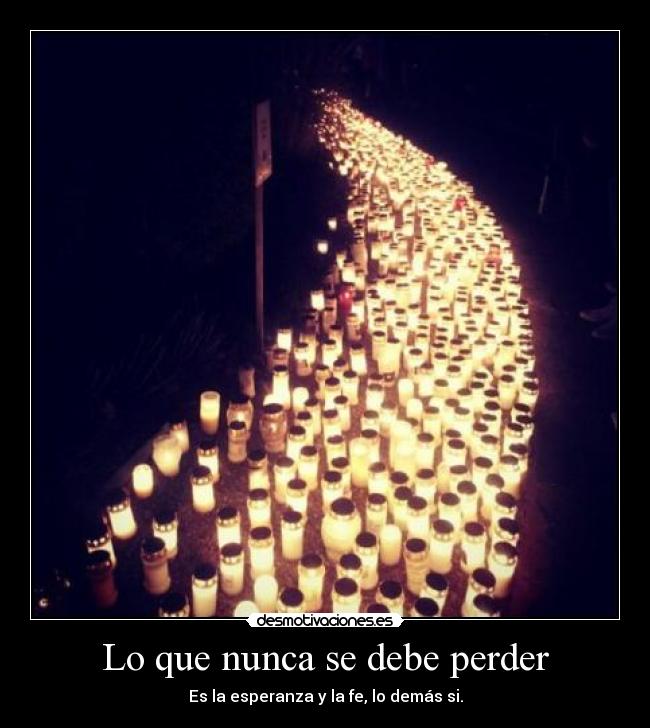 Lo que nunca se debe perder -