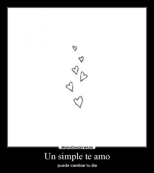 Un simple te amo -