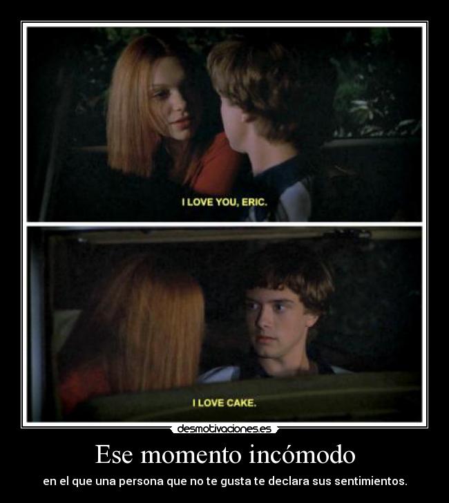 Ese momento incómodo -