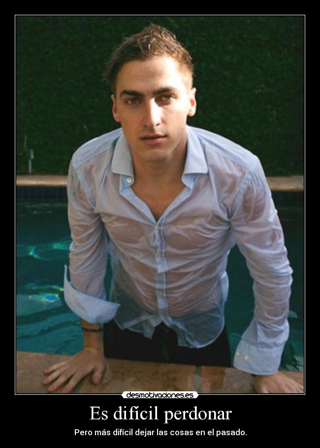 Es difícil perdonar - 