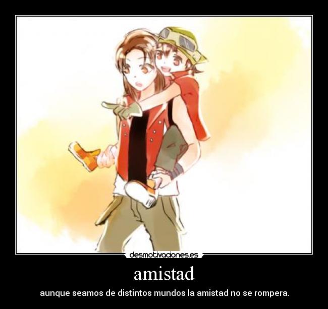 amistad -