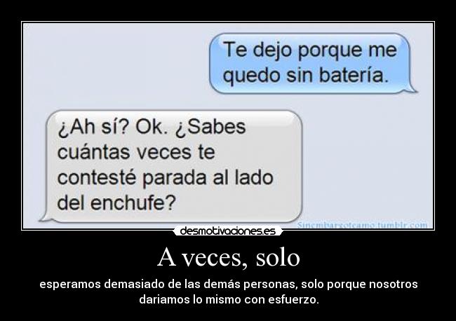 A veces, solo - 
