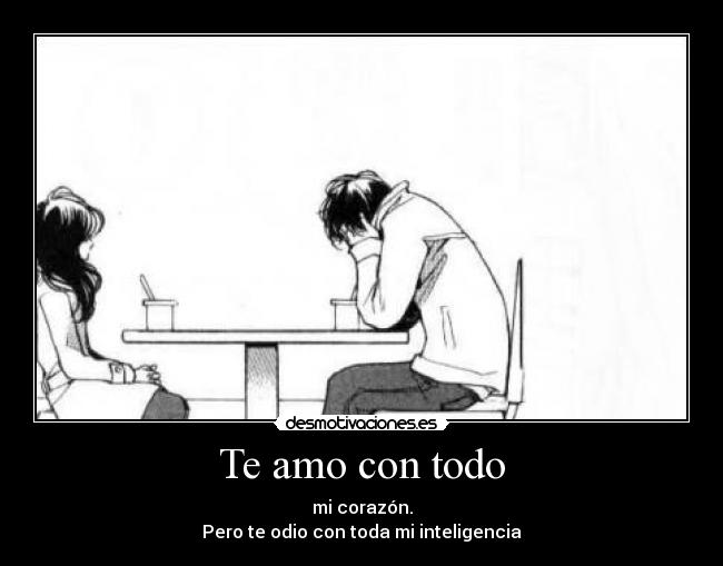 Te amo con todo - 