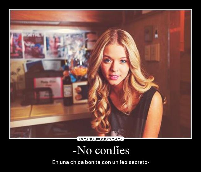 -No confíes - 
