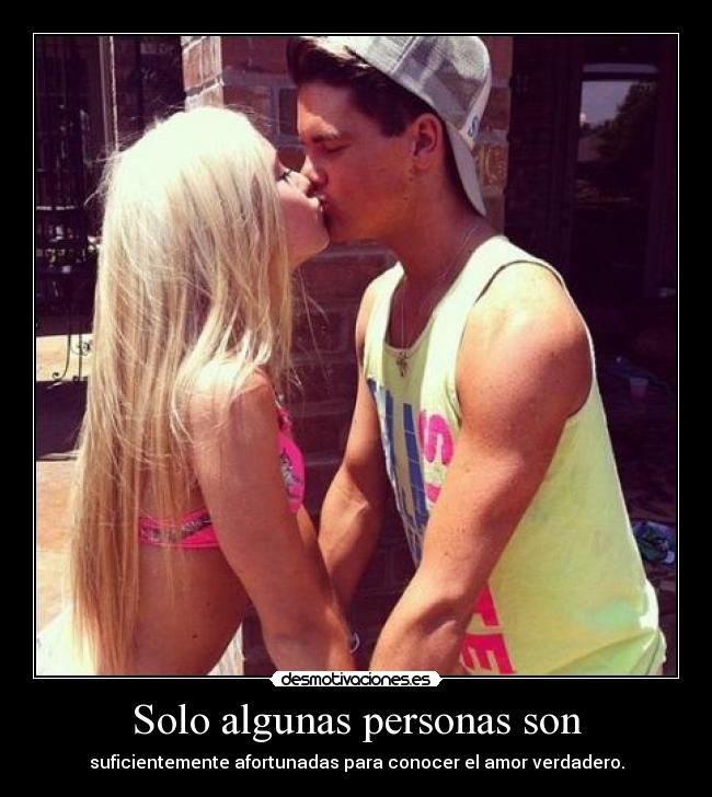 Solo algunas personas son - 