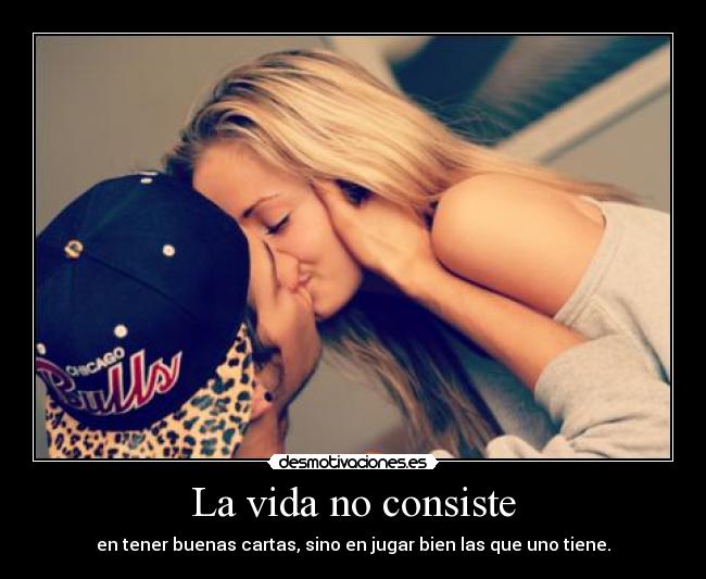 La vida no consiste -