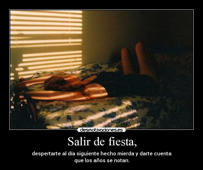 Salir de fiesta, - 