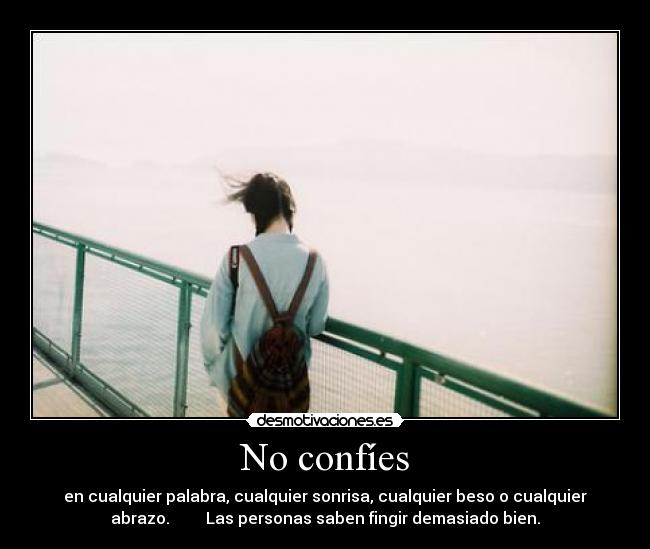 No confíes -