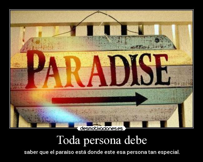 Toda persona debe - 