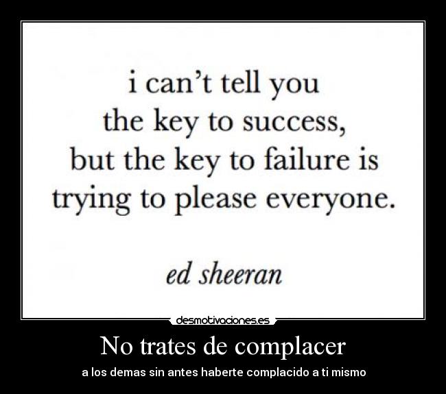 No trates de complacer - 