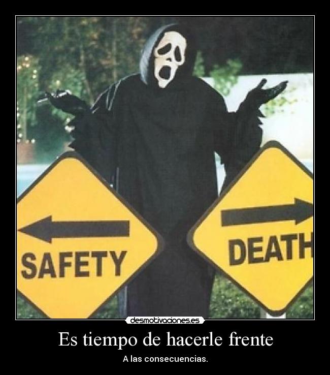 Es tiempo de hacerle frente -