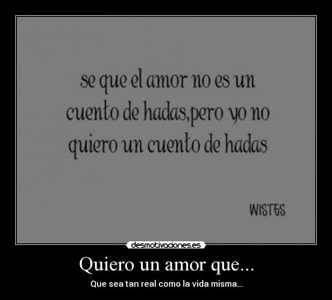 carteles amor amor real como vida pasa por algo 1928475 desmotivaciones